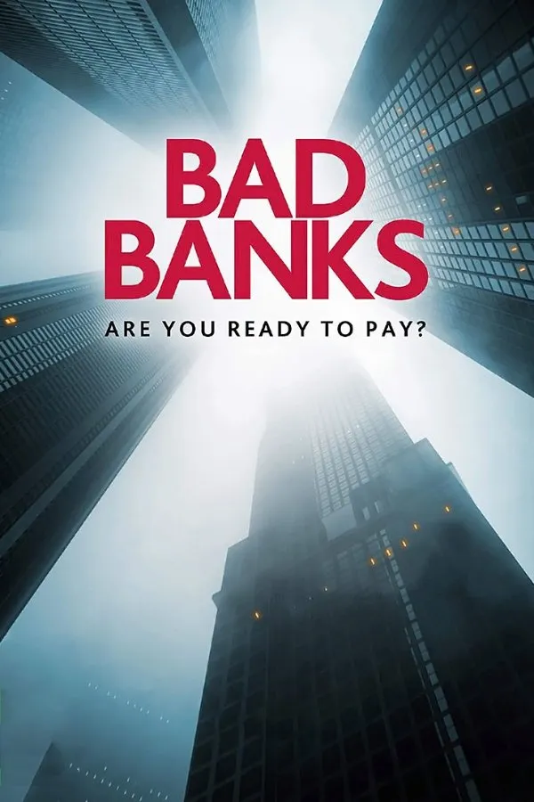 Bad Banks 1