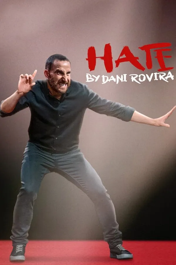 Hate by Dani Rovira