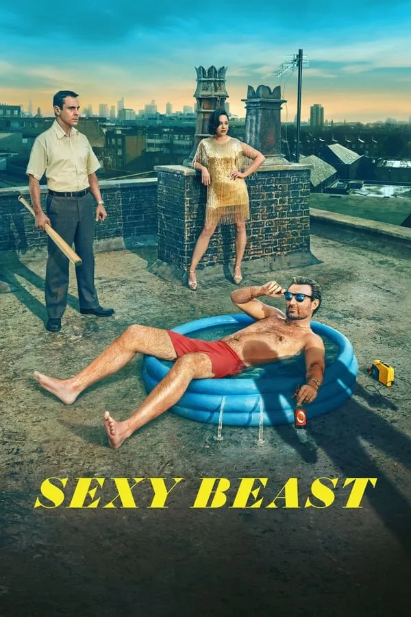 Sexy Beast None