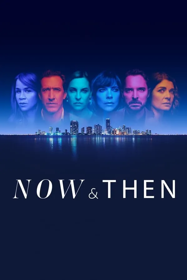 Now and Then 1