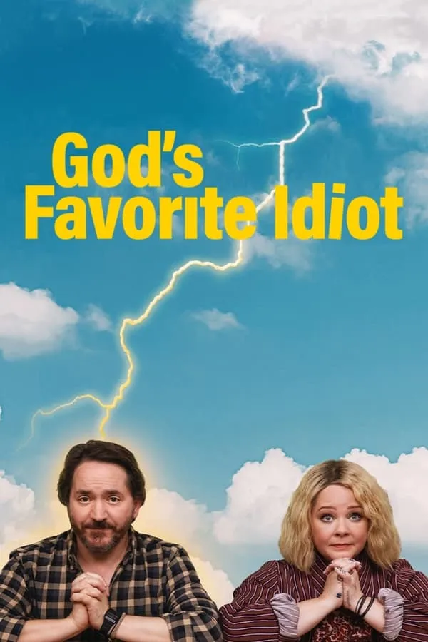 God's Favorite Idiot None