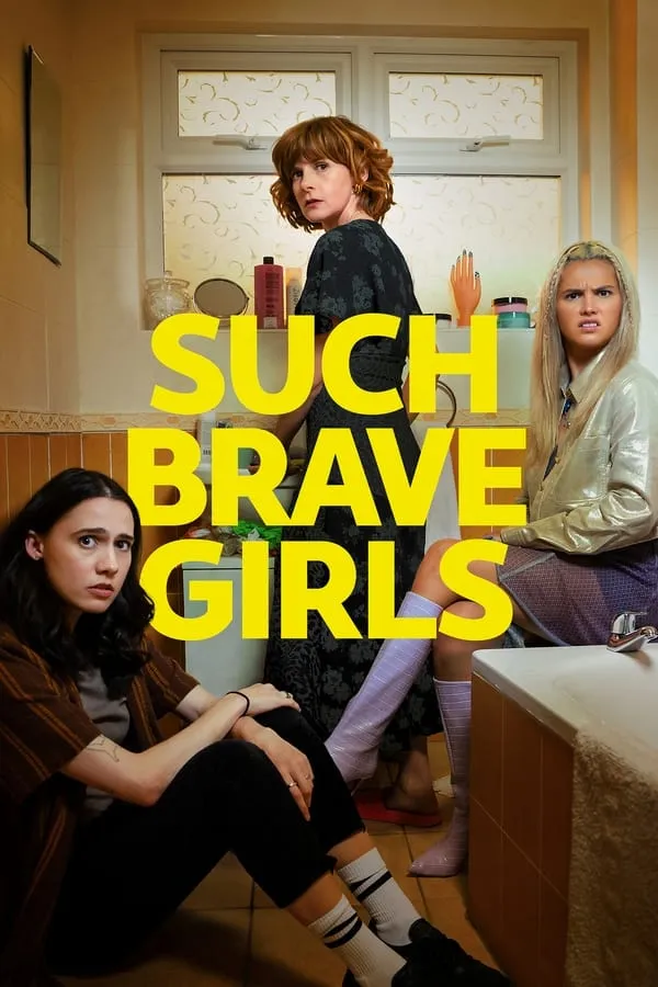 Such Brave Girls None
