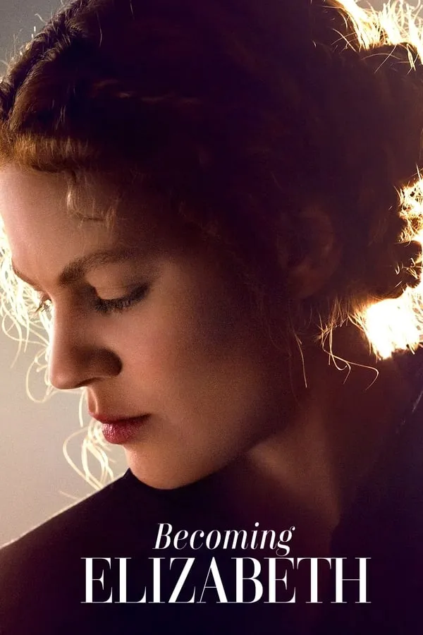 Becoming Elizabeth None
