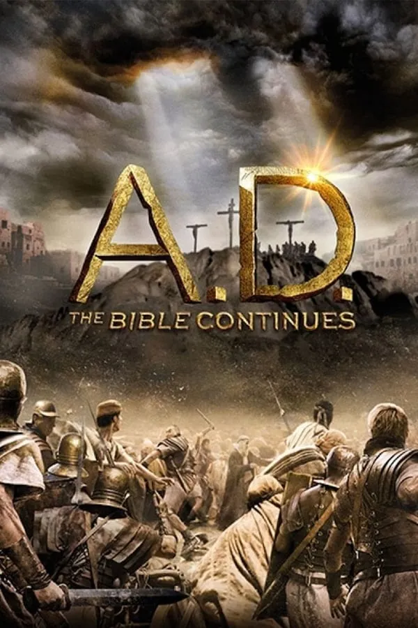 A.D. The Bible Continues None