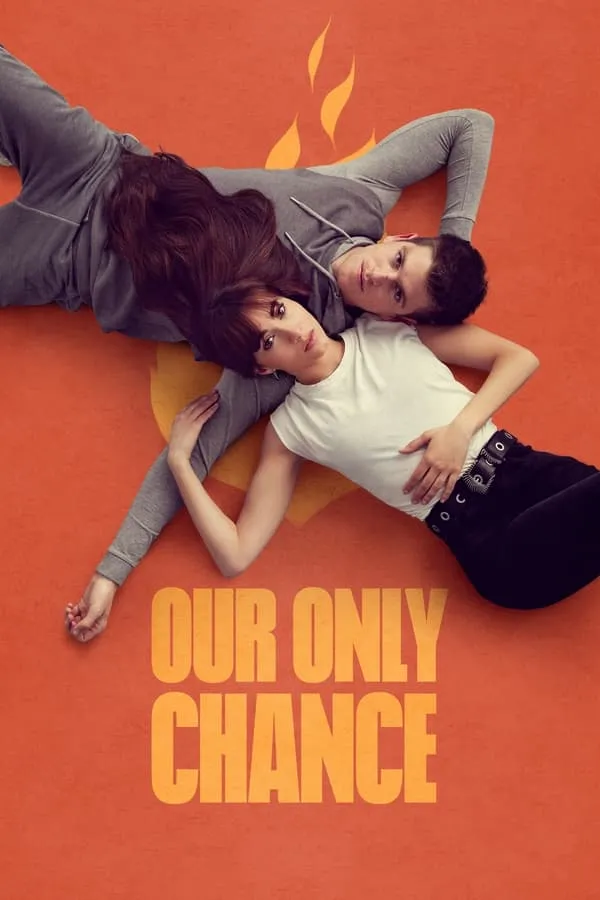 Our Only Chance 1