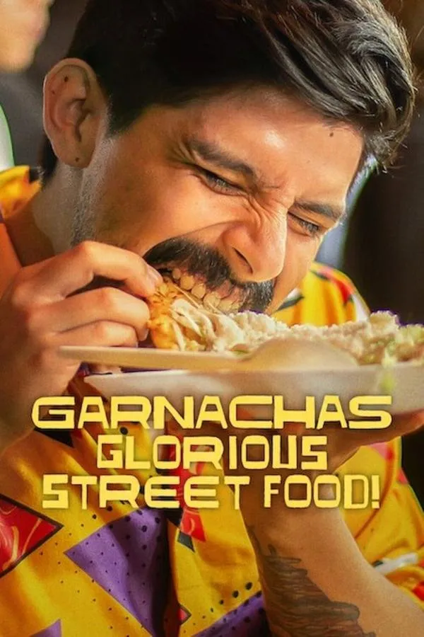 Garnachas: Glorious Street Food! None