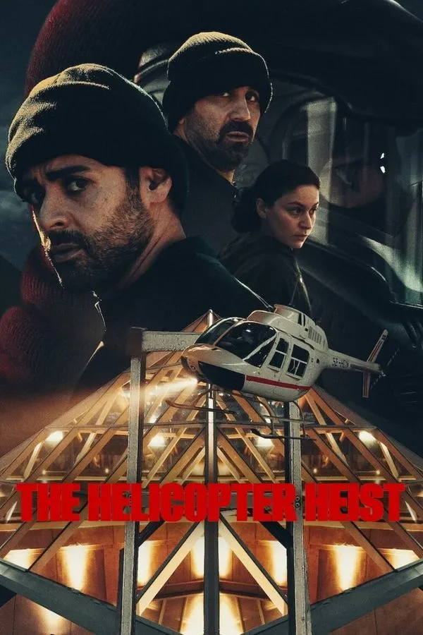 The Helicopter Heist None