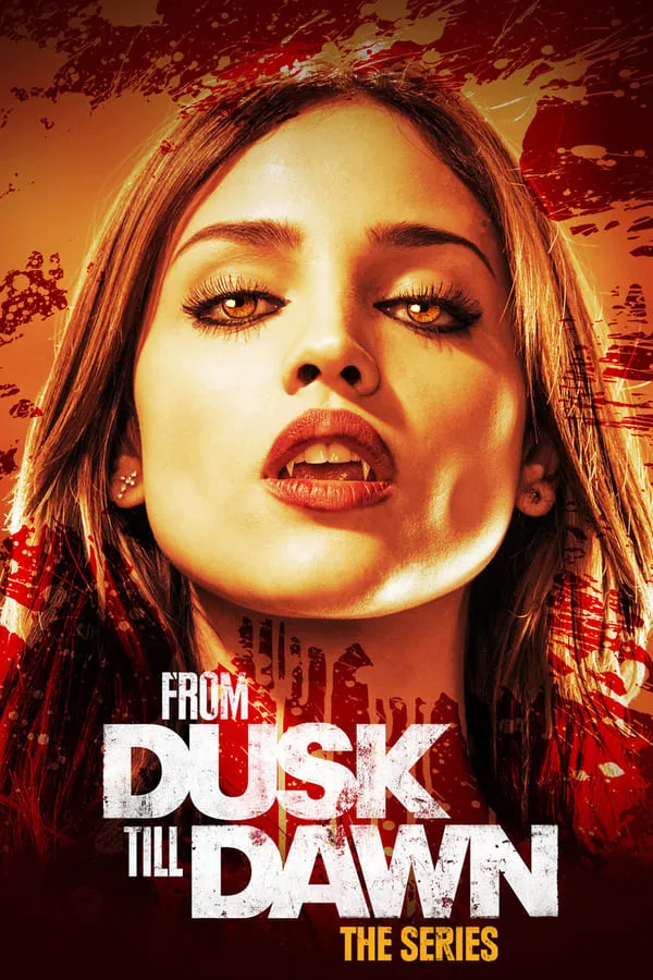 From Dusk Till Dawn: The Series 1